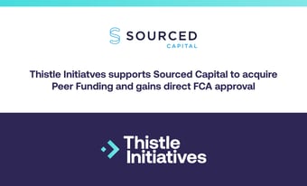 Thistle Initiatives supports Sourced Capital to acquire Peer Funding